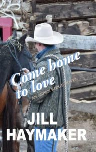 Come Home to Love (Aspen Ridge Book 3)