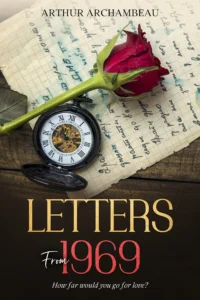 Letters From 1969: A Time Travel Romance