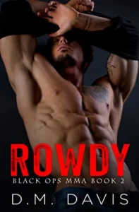 ROWDY: Black Ops MMA Book Two