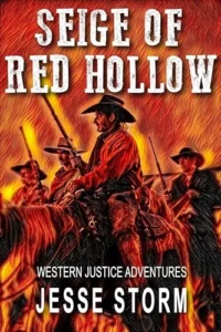Siege of Red Hollow (Western Justice Adventures)