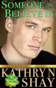 Someone To Believe In (The O’Neils Book 1)