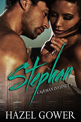 Stephan (Caveman Instinct- Gypsy Curse Book 1)