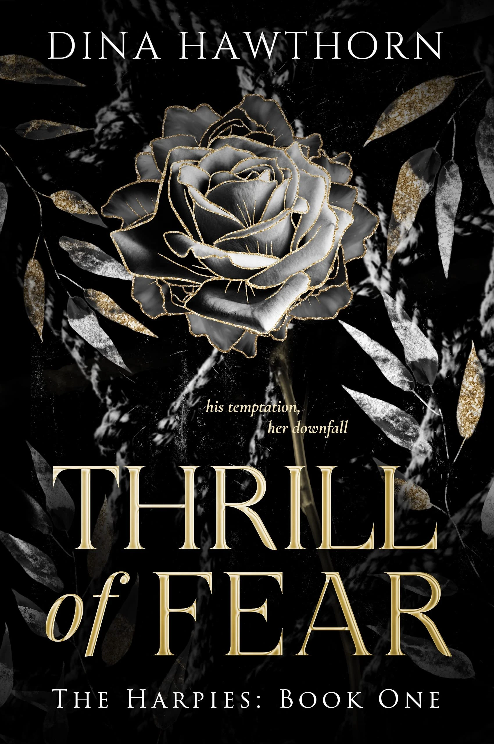Thrill of Fear: A Secret Society Dark Romance (The Harpies Book 1)