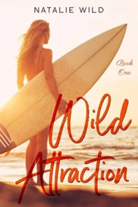 Wild Attraction: Vacation Romance