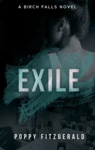 Exile: A Birch Falls Novel