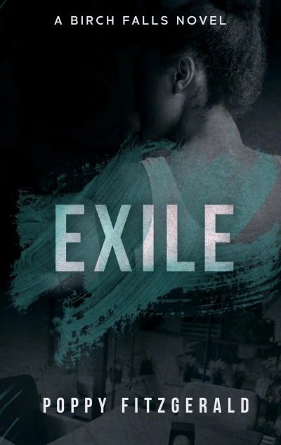 Exile: A Birch Falls Novel
