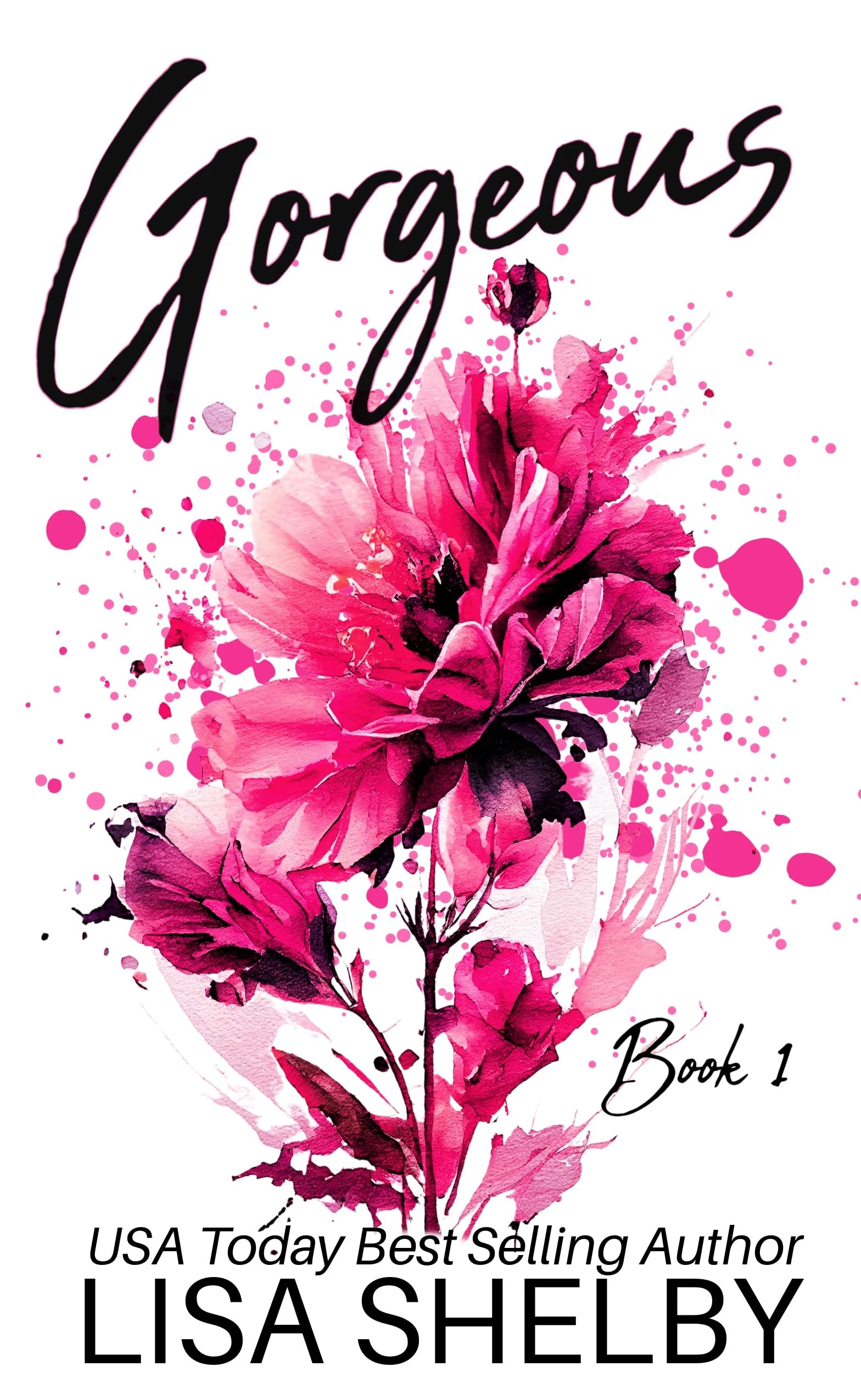 Gorgeous: Book One: (A Steamy Office Romance) (The Gorgeous Duet 1)