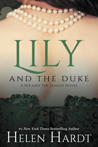 Lily and the Duke: Sex and the Season One