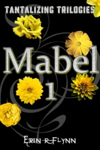 Mabel 1 (Tantalizing Trilogies Book 4)