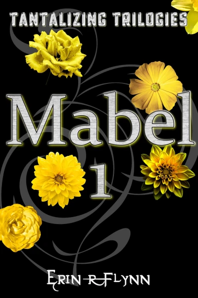 Mabel 1 (Tantalizing Trilogies Book 4)