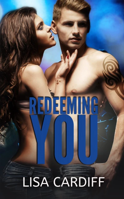 Redeeming You (Before You Book 2)