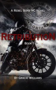 Retribution: Rebel Sons MC Book 1