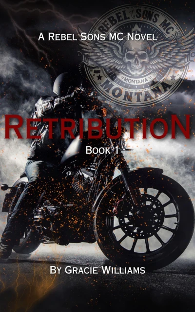 Retribution: Rebel Sons MC Book 1
