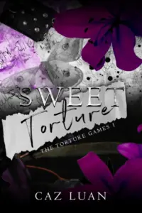Sweet Torture (Torture Games Book 1)