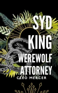 Syd King: Werewolf Attorney : St. Louis Blue Bloods—Werewolf Mafia: A BBW Urban Shifter Romance