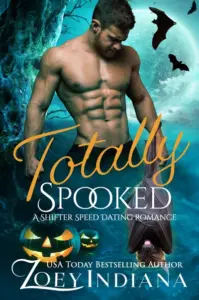 Totally Spooked: A Shifter Speed Dating Romance (The Shifter Speed Dating Book 1)