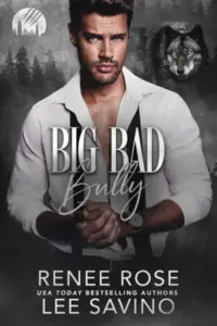 Big Bad Bully (Werewolves of Wall Street Book 5)