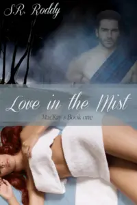 Love in the Mist (MacKay’s Book 1)