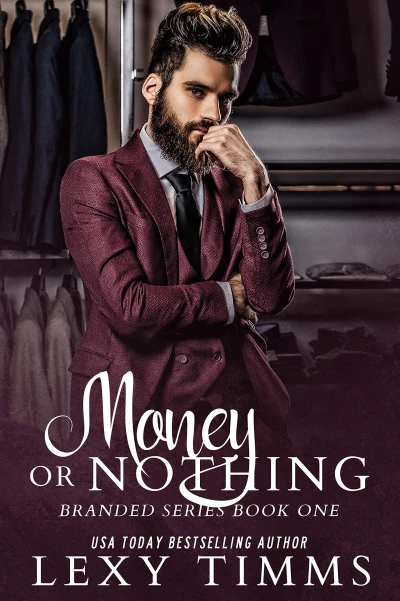 Money or Nothing (Branded Series Book 1)