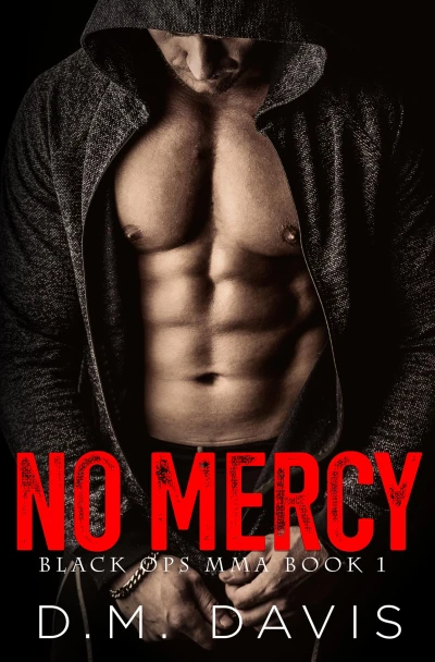 NO MERCY: Black Ops MMA Book One