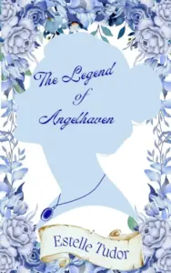 The Legend of Angelhaven