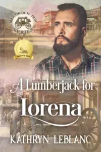 A Lumberjack for Lorena: Mail-Order Papa