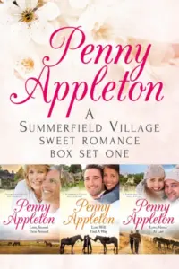 A Summerfield Village Sweet Romance Boxset 1: Love Second Time Around, Love Will Find a Way, Love Home At Last