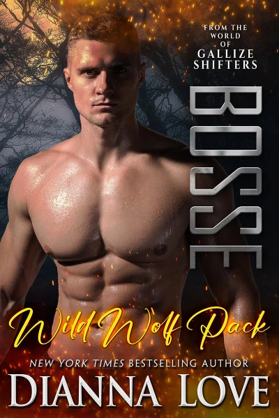 Bosse: Wild Wolf Pack from the world of Gallize Shifters