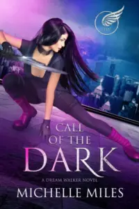 Call of the Dark: A Dream Walker Novel