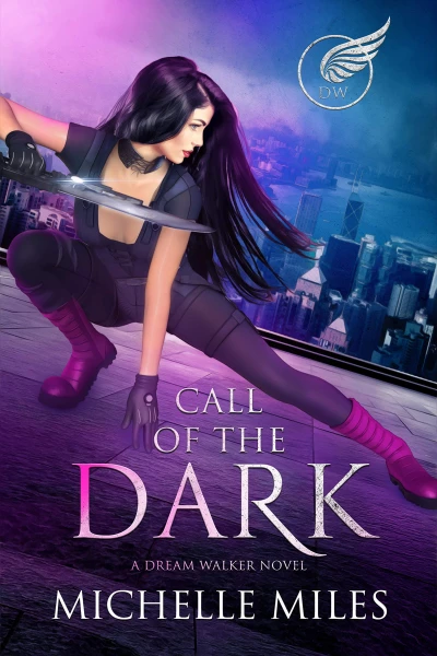 Call of the Dark: A Dream Walker Novel