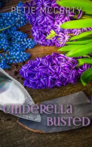 Cinderella Busted (The Cinderella Romances Book 1)