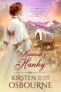 Hannah’s Hanky (Clover Creek Caravan Book 1)