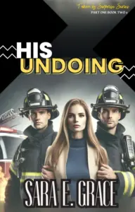 His Undoing : A Why Choose Romance (Taken By Surprise Part One Book 2)