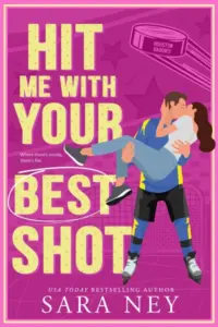 Hit Me With Your Best Shot: Houston Baddies Hockey