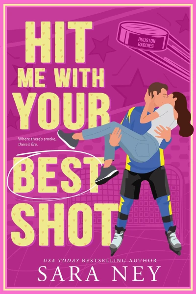 Hit Me With Your Best Shot: Houston Baddies Hockey