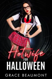 Hotwife for Halloween: An MFM Reverse Age Gap Erotic Short (The Biker Bar Hotwife Book 6)