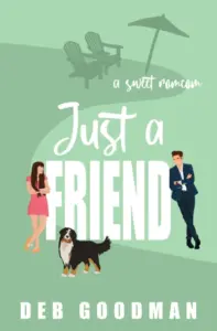 Just a Friend: a Sweet, Small-town Brothers RomCom (Tate Brothers Book 1)