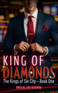 King of Diamonds: Hearts are Wild Cards (The Kings of Sin City Book 1)
