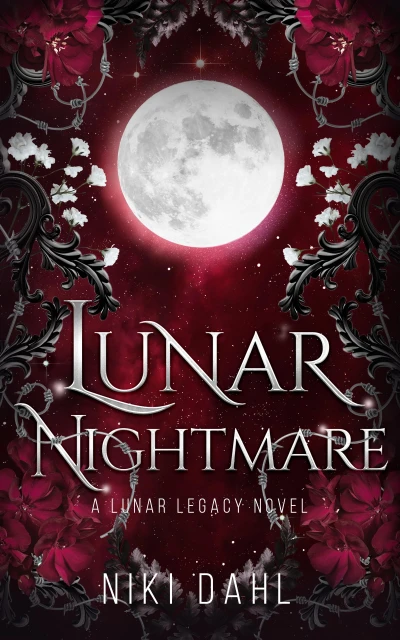 Lunar Nightmare: A Dark Enemies to Lovers Fantasy Romance (Lunar Legacy Series Book 2)