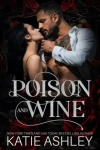 Poison and Wine (The Irish Rogues Book 1)