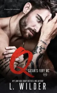 Q: Satan’s Fury MC- SG (Satan’s Fury MC Second Generation Book 1)