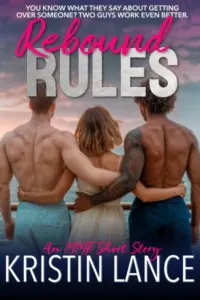 Rebound Rules: An MMF Vacation Romance (Rules for Throuples)
