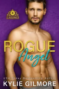 Rogue Angel: A Forbidden Romantic Comedy (The Rourkes, Book 10)