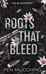 Roots That Bleed: A Dark Reverse Harem Romance (The Bloodroot Book 1)