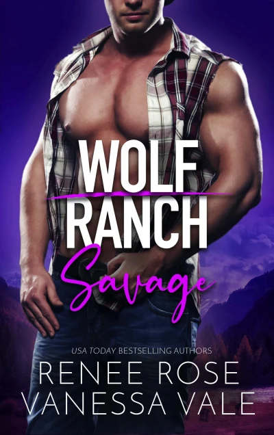 Savage (Wolf Ranch Book 4)