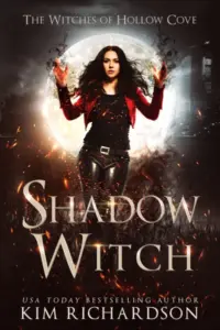 Shadow Witch (The Witches of Hollow Cove Book 1)