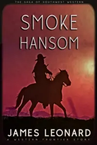 Smoke Hansom: A Western Frontier Story