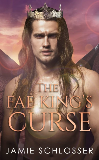 The Fae King’s Curse (Between Dawn and Dusk Book 1)