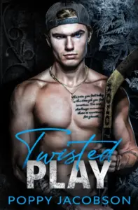 Twisted Play: A Dark Hockey Romance (Cruel Games Book 1)