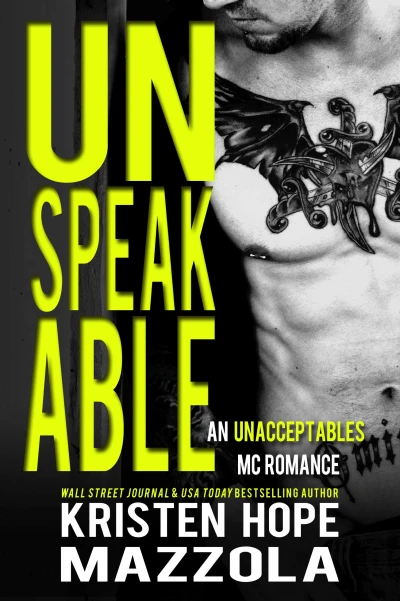 Unspeakable: An Unacceptables MC Standalone Romance